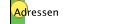 Adressen